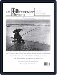 The Threepenny Review (Digital) Subscription                    September 1st, 2013 Issue
