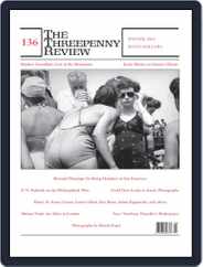 The Threepenny Review (Digital) Subscription                    December 1st, 2013 Issue