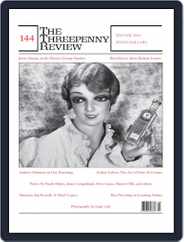 The Threepenny Review (Digital) Subscription                    December 1st, 2015 Issue