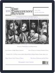 The Threepenny Review (Digital) Subscription                    August 1st, 2018 Issue