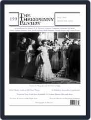 The Threepenny Review (Digital) Subscription                    August 1st, 2019 Issue