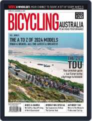 Bicycling Australia (Digital) Subscription                    January 1st, 2024 Issue
