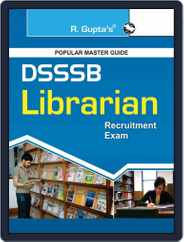 DSSSB: Librarian Exam Guide 2024 Magazine (Digital) Subscription
