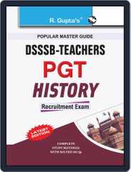 DSSSB: Teachers PGT History Recruitment Exam Guide 2024 Magazine (Digital) Subscription