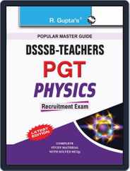 DSSSB Teachers: PGT Physics Exam Guide 2024 Magazine (Digital) Subscription