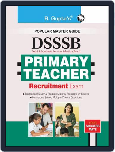 DSSSB: Primary Teacher Exam Guide 2024 Digital Back Issue Cover