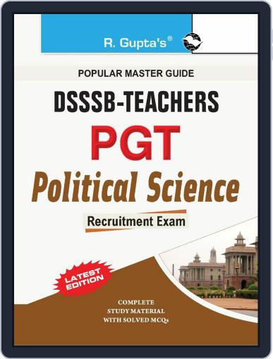 DSSSB: Teachers (PGT) Political Science Recruitment Exam Guide 2024 Digital Back Issue Cover