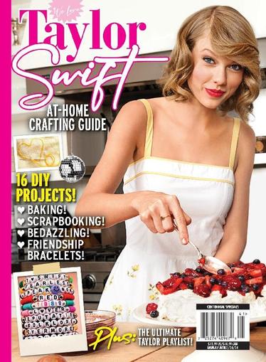 We Love Taylor Swift - At-Home Crafting Guide November 24th, 2023 Digital Back Issue Cover