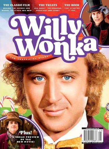 Willy Wonka - The Unofficial Story December 1st, 2023 Digital Back Issue Cover