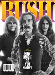 Rush Trivia - The Complete Guide: How Much Do You Know? Magazine (Digital) Subscription                    November 24th, 2023 Issue