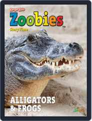 Zoobies Story Time ALLIGATORS & FROGS Magazine (Digital) Subscription