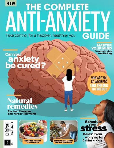 The Complete Anti-Anxiety Guide December 19th, 2023 Digital Back Issue Cover