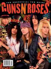 Guns N' Roses - The Unofficial Fan Guide Magazine (Digital) Subscription                    December 1st, 2023 Issue