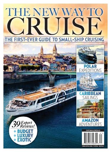 The New Way To Cruise: The First-Ever Guide To Small-Ship Cruising December 8th, 2023 Digital Back Issue Cover