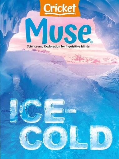 Muse: The Magazine Of Science, Culture, And Smart Laughs For Kids And Children January 1st, 2024 Digital Back Issue Cover