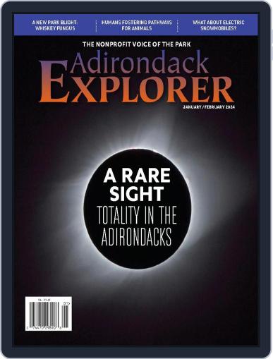 Adirondack Explorer January 1st, 2024 Digital Back Issue Cover