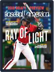 Baseball America (Digital) Subscription                    June 3rd, 2016 Issue