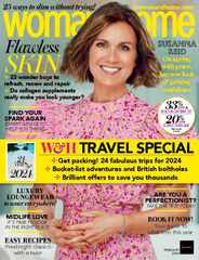 Woman & Home (Digital) Subscription                    February 1st, 2024 Issue