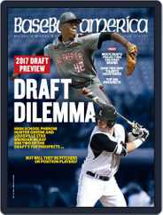 Baseball America (Digital) Subscription                    June 9th, 2017 Issue