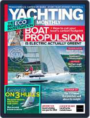 Yachting Monthly (Digital) Subscription                    February 1st, 2024 Issue