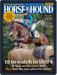 Horse & Hound (Digital) Subscription                    January 5th, 2024 Issue
