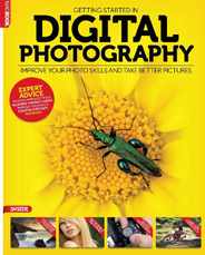 Getting Started in Digital Photography United Kingdom Magazine Subscription                    January 16th, 2014 Issue