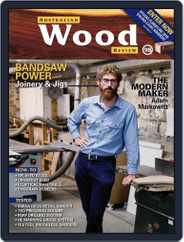 Australian Wood Review (Digital) Subscription                    March 1st, 2018 Issue