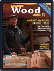 Australian Wood Review (Digital) Subscription                    December 1st, 2017 Issue