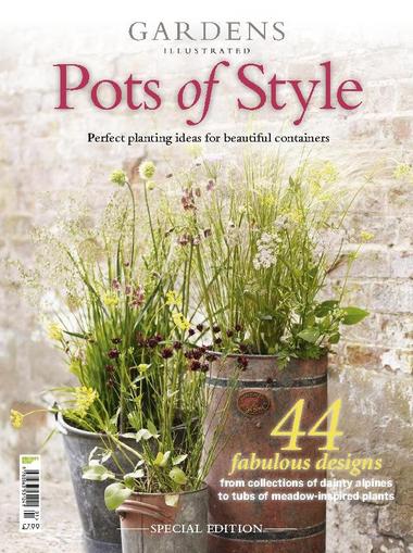 Gardens Illustrated : Pots of Style June 1st, 2016 Digital Back Issue Cover