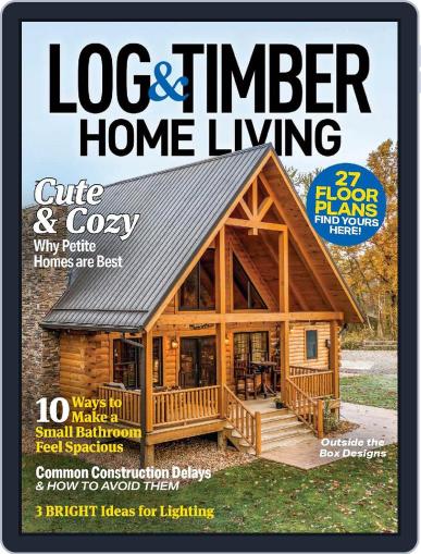 Log and Timber Home Living January 1st, 2024 Digital Back Issue Cover