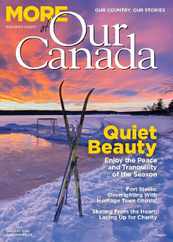 More of Our Canada (Digital) Subscription                    January 1st, 2024 Issue
