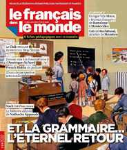 Le Français Dans Le Monde (Digital) Subscription                    January 8th, 2024 Issue