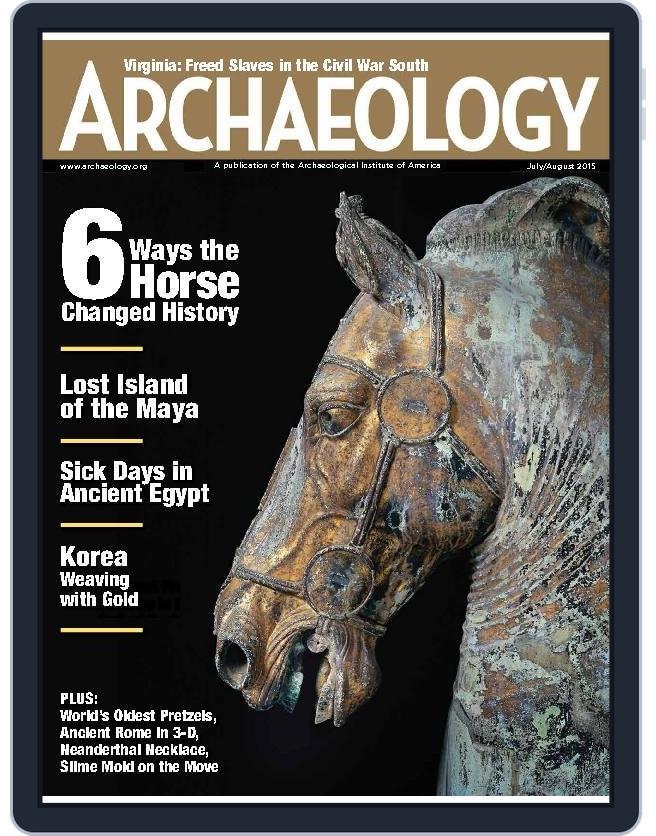 ARCHAEOLOGY (Digital) Subscription                    July 1st, 2015 Issue