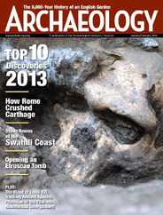 ARCHAEOLOGY (Digital) Subscription                    December 9th, 2013 Issue