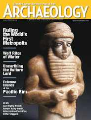 ARCHAEOLOGY (Digital) Subscription                    August 10th, 2013 Issue