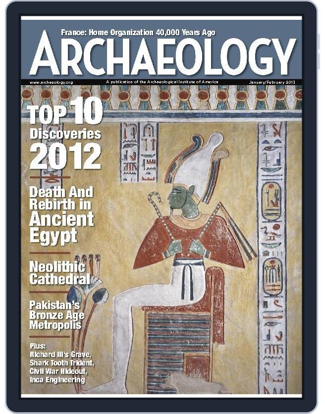 ARCHAEOLOGY (Digital) Subscription                    December 11th, 2012 Issue