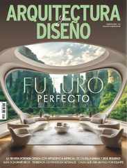 Arquitectura Y Diseño (Digital) Subscription                    February 1st, 2024 Issue