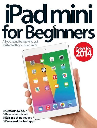 iPad mini For Beginners February 26th, 2014 Digital Back Issue Cover