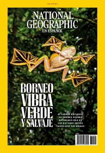 National Geographic México February 1st, 2024 Digital Back Issue Cover