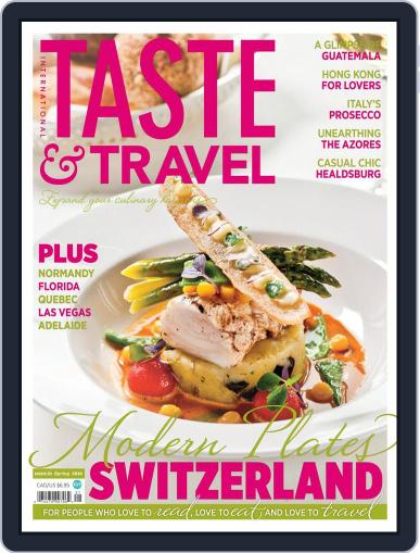 Taste and Travel International April 1st, 2016 Digital Back Issue Cover