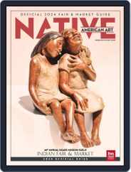 Native American Art (Digital) Subscription                    February 1st, 2024 Issue