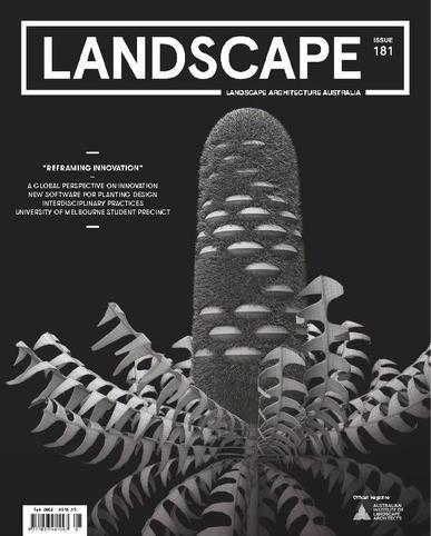 Landscape Architecture Australia February 1st, 2024 Digital Back Issue Cover