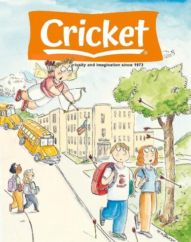 Cricket Magazine Fiction And Non-fiction Stories For Children And Young Teens February 1st, 2024 Digital Back Issue Cover