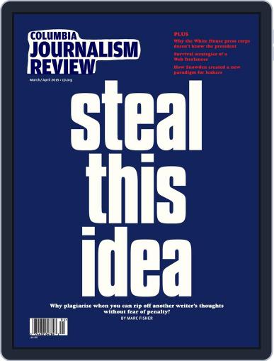 Columbia Journalism Review March 1st, 2015 Digital Back Issue Cover