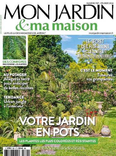 Mon Jardin Ma Maison February 7th, 2024 Digital Back Issue Cover