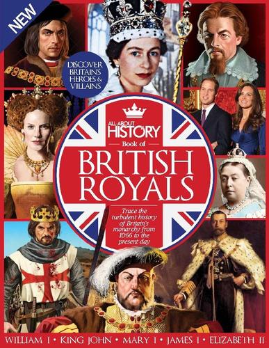 All About History Book of British Royals February 1st, 2017 Digital Back Issue Cover