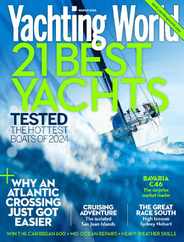 Yachting World (Digital) Subscription                    March 1st, 2024 Issue