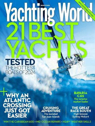 Yachting World March 1st, 2024 Digital Back Issue Cover