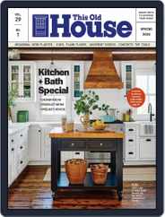 This Old House (Digital) Subscription                    February 1st, 2024 Issue