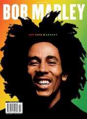 The Life & Legacy of Bob Marley Magazine (Digital) Subscription                    January 5th, 2024 Issue